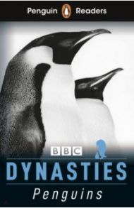 Dynasties. Penguins. Level 2 / Moss Stephen