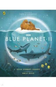 Blue Planet II / Stewart-Sharpe Leisa