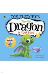 There's a Dragon in Your Book / Fletcher Tom