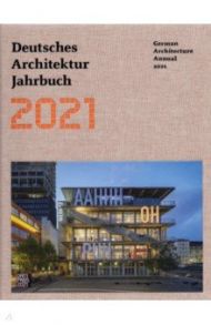 Deutsches Architektur Jahrbuch 2021