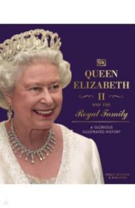 Queen Elizabeth II and the Royal Family