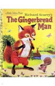 Richard Scarry's The Gingerbread Man / Scarry Richard