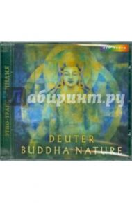 Buddha Nature (CD) / Дейтер