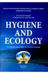 Hygiene and ecology / Pivovarof Yuri Petrovich, Al Sabounchi Abdulmadgid Ali