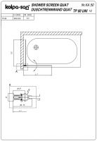 Шторка для ванной Kolpa San QUAT TP 75 K (Кват ТП 75 К) схема 2