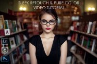 Sleek Retouch & Pure Color Video Tutorial (Maxim Guselnikov) на английском