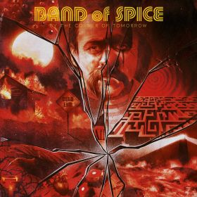 BAND OF SPICE - By the Corner of Tomorrow