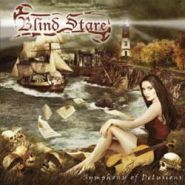 BLIND STARE - Symphony Of Delusions