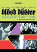 BLOOD DUSTER - The Shape Of Death To Come DVD