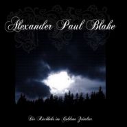 ALEXANDER PAUL BLAKE - Die Rukkehr ins…