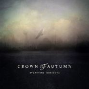 CROWN OF AUTUMN - Byzantine Horizons (digi-pack)