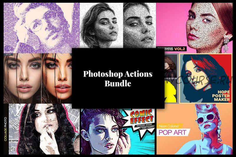 [CreativeMarket] Photoshop Actions Bundle 8/1, PSD Action