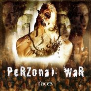 PERZONAL WAR - Faces