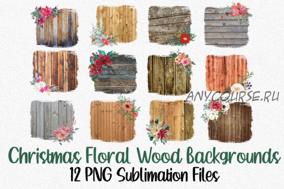 [Creativefabrica] Christmas Floral Wood Sublimation Bundle (oldmarketdesigns)