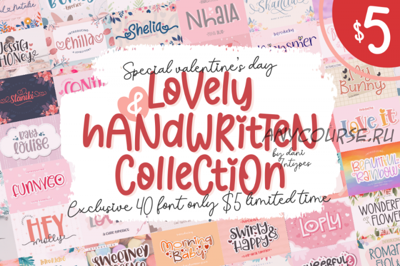 [Сreativefabrica] Lovely & Handwritten Bundle. Шрифты Пакет 'Прекрасные и рукописные' (Dani(7NTyp)