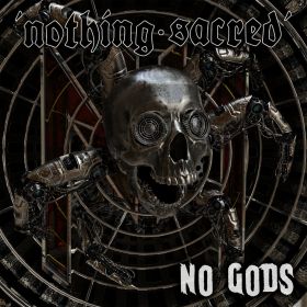 NOTHING SACRED - No Gods