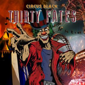 THIRTY FATES - Circus Black