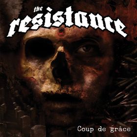 RESISTANCE Coup de Grace