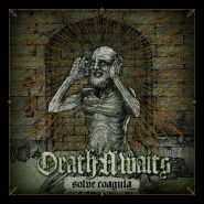 DEATHAWAITS - Solve Coagula