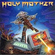 HOLY MOTHER - My World War