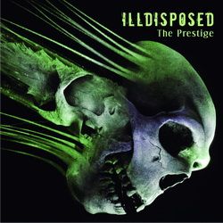 ILLSIDPOSED - The Prestige