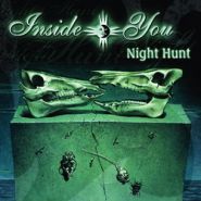 INSIDE YOU - Night Hunt