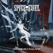 SPITEFUEL - Dreamworld Collapse (digipak)