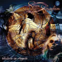 SEVEN SERAPHIM - Believe In Angels