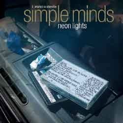 SIMPLE MINDS - Neon Lights