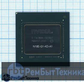 Чип nVidia N18E-G1-KD-A1