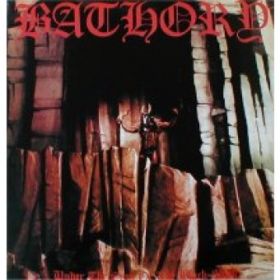 BATHORY - Under The Sign Of The Black Mark