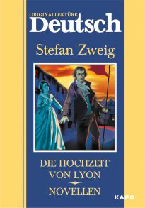 Die hochzeit von Lyon. Novellen / Свадьба в Лионе. Новеллы. Книга для чтения на немецком языке