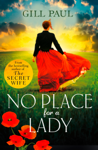 No Place For A Lady: A sweeping wartime romance full of courage and passion