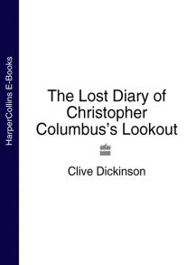 The Lost Diary of Christopher Columbus’s Lookout