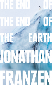 The End of the End of the Earth