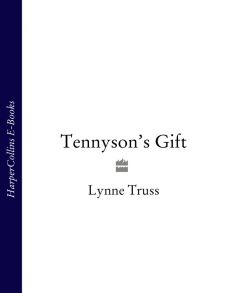 Tennyson’s Gift