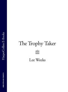 The Trophy Taker