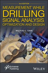 Measurement While Drilling. Signal Analysis, Optimization and Design