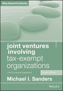 Joint Ventures Involving Tax-Exempt Organizations, 2018 Cumulative Supplement