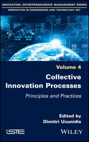 Collective Innovation Processes. Principles and Practices