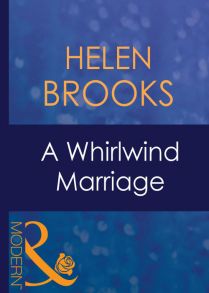 A Whirlwind Marriage