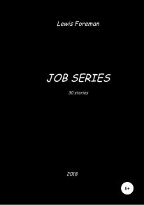 Job Series. Full