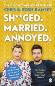 Sh**ged. Married. Annoyed / Ramsey Chris, Ramsey Rosie