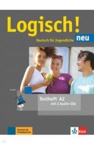 Logisch! neu A2. Deutsch f?r Jugendliche. Testheft mit 2 Audio-CDs / Dengler Stefanie