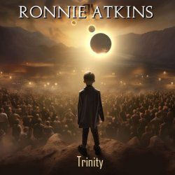 RONNIE ATKINS - Trinity