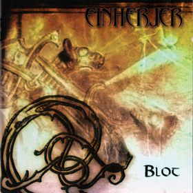 EINHERJER - Blot