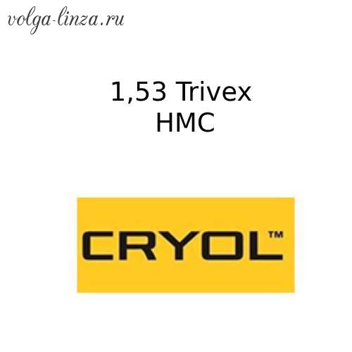 Cryol 1,53 Trivex HMC