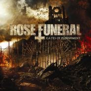 ROSE FUNERAL - Gates Of Punishment