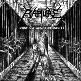 RAPTURE - Crimes Against Humanity