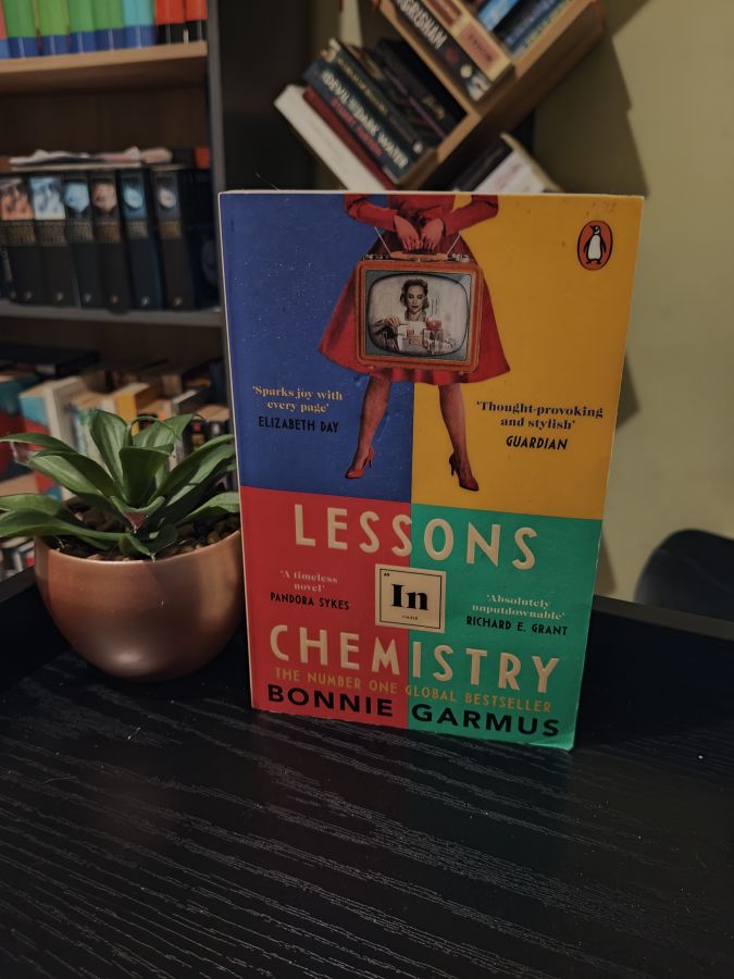 Lessons in chemistry by Bonnie Garmus